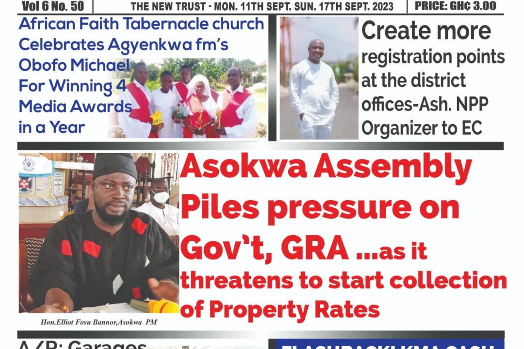 Monday,11th September,2023 Edition of The New Trust Newspaper