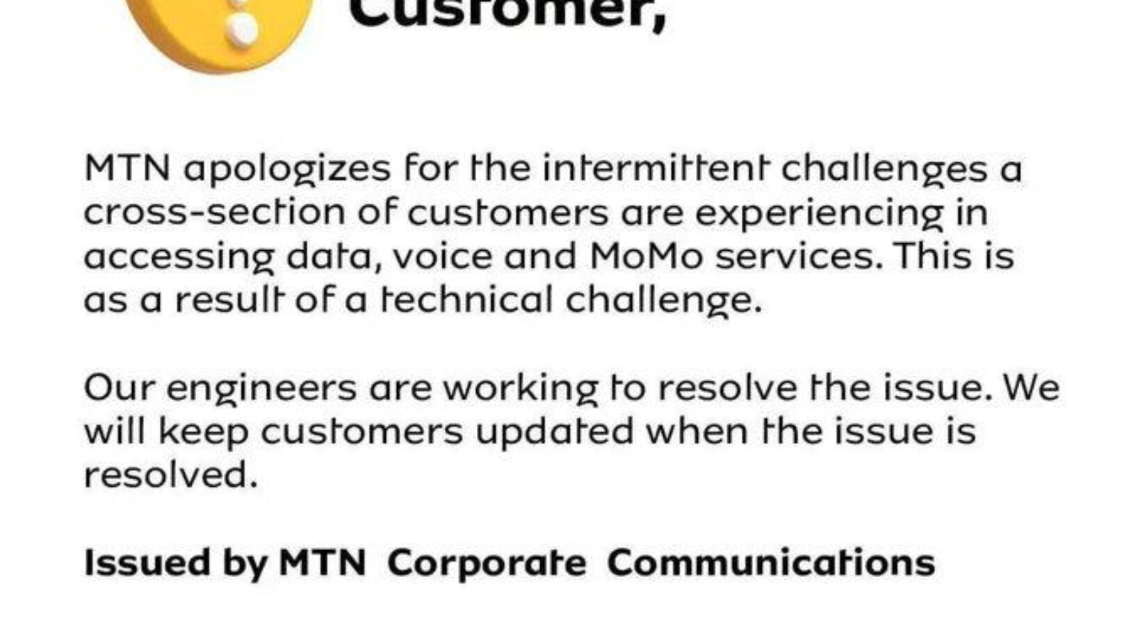 MTN-Ghana apologizes to customers over intermittent Network challenges