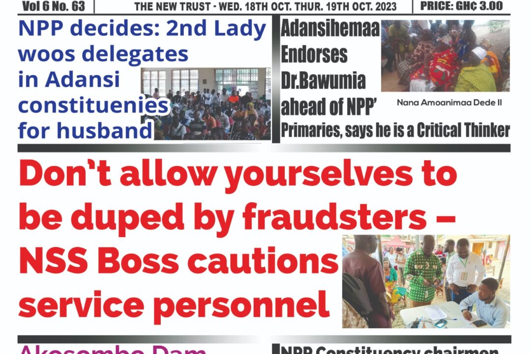 Wednesday,18th October,2023 Edition of The New Trust Newspaper