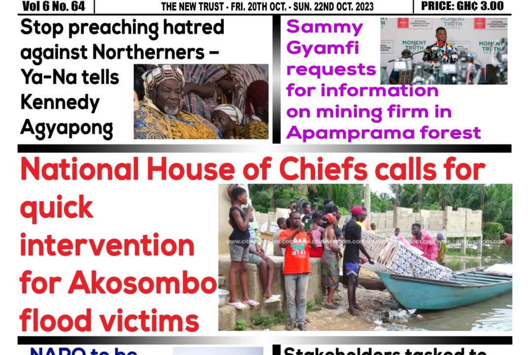 Friday,20th October,2023 Edition of The New Trust Newspaper