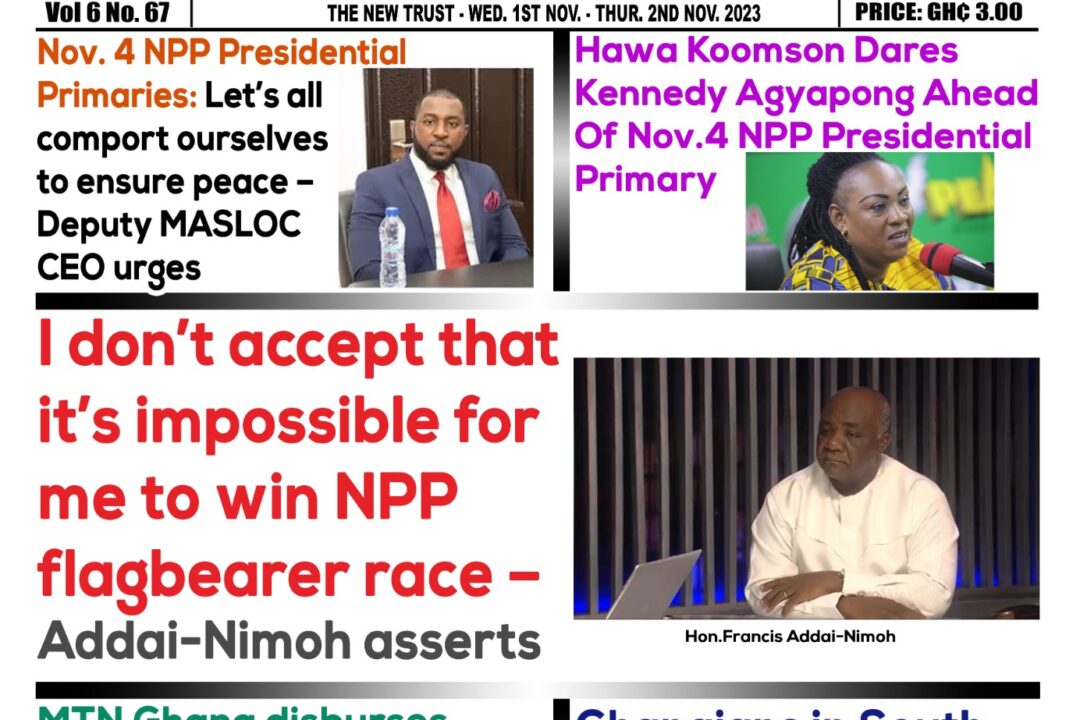 Wednesday,1st November,2023 Edition of The New Trust Newspaper