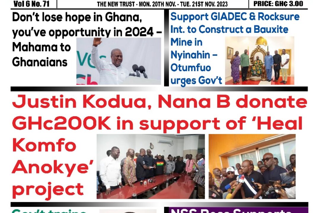 Monday 20th November,2023 Edition of The New Trust Newspaper