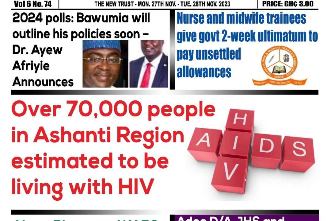 Monday,27th November,2023 edition of the New Trust Newspaper