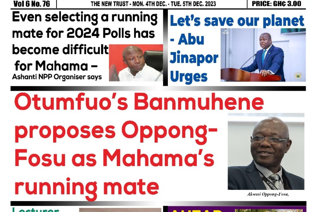 4th December,2023 Edition of The New Trust Newspaper