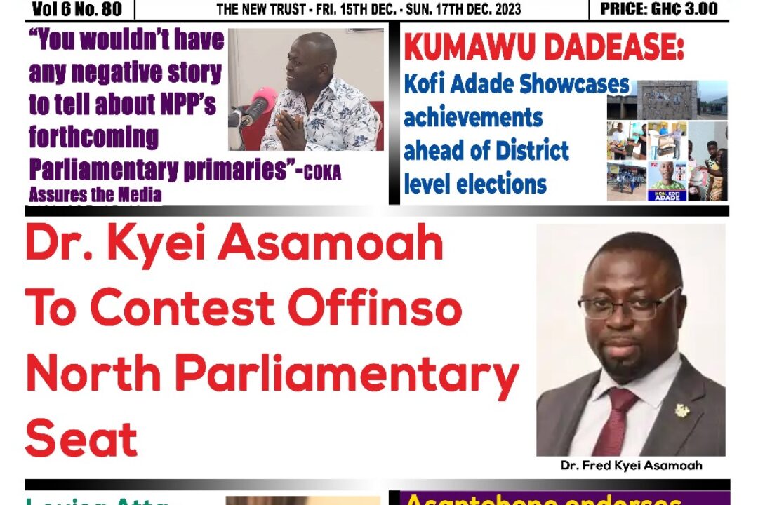 Friday,15th December,2023 Edition of The New Trust Newspaper