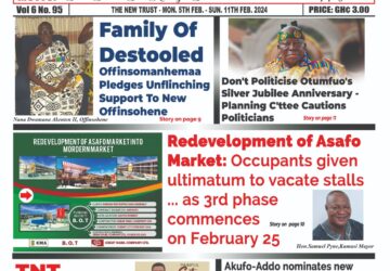 The New Trust Newspaper, Monday,5th February,2024 Edition