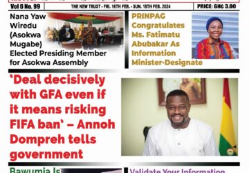 The New Trust Newspaper, Friday,16th February,2024 Edition