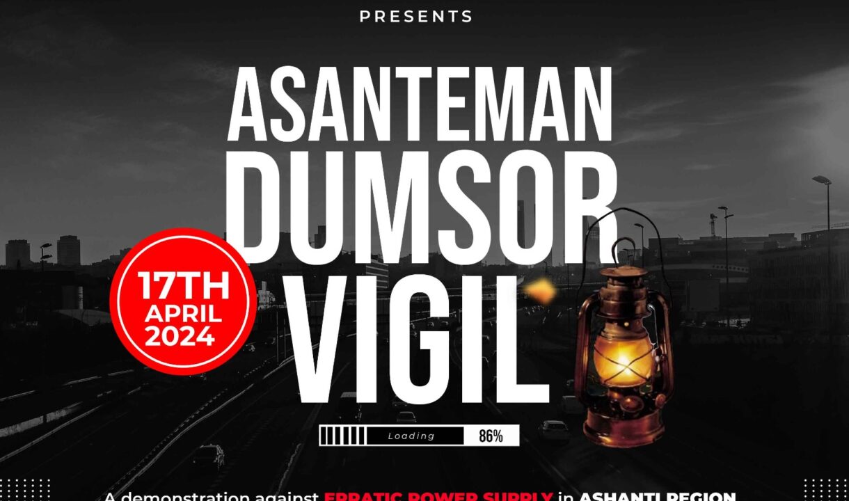 All is set for Ashanti Democrats NIGHT VIGIL in Demand for Reliable Power Supply on April 17