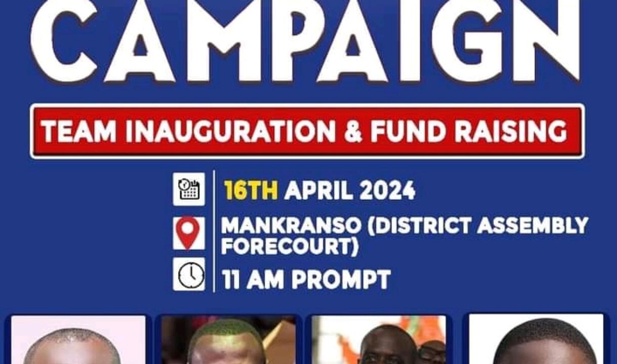 Ahafo Ano South West Campaign Team To Be Inaugurated