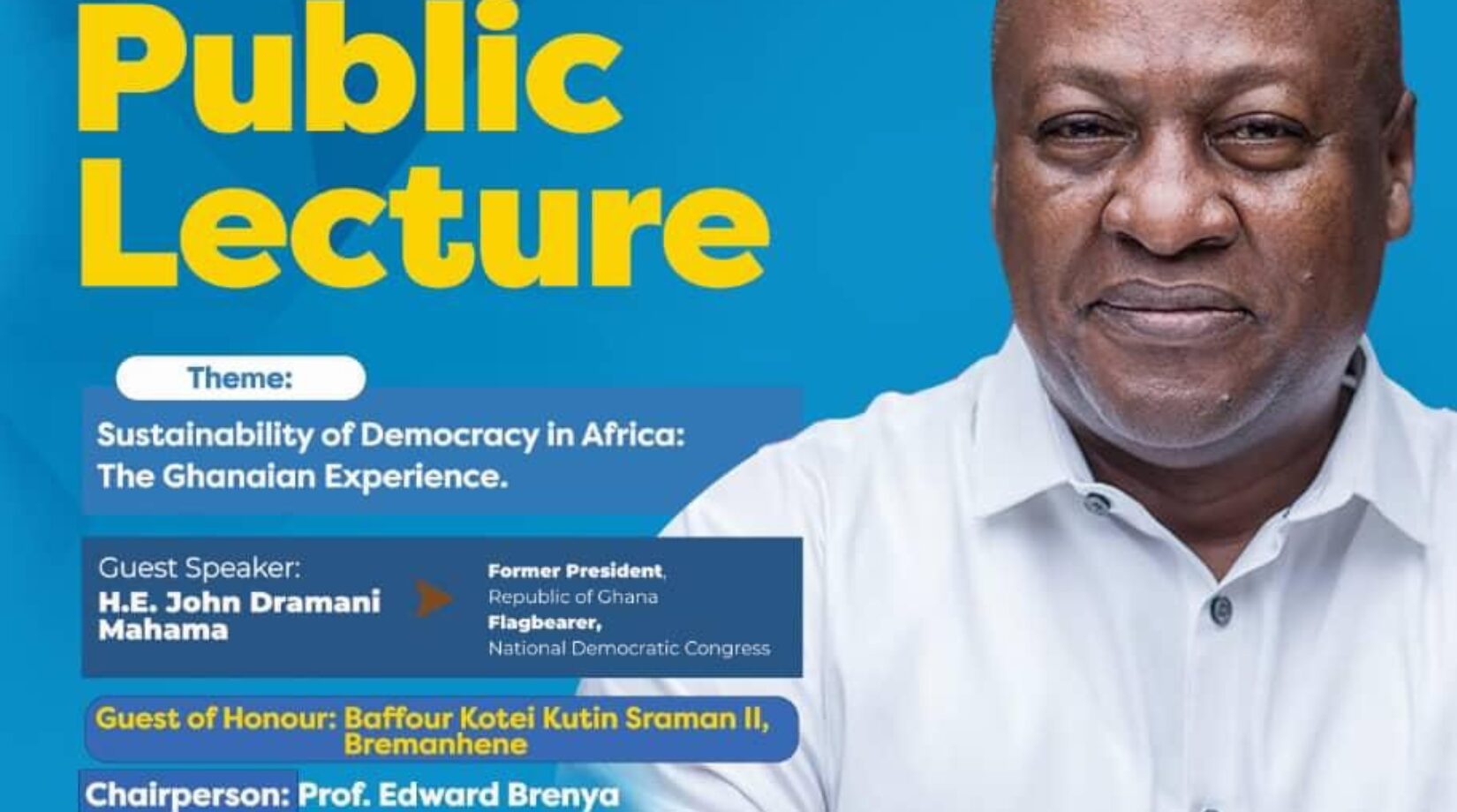 John Mahama to storm Ashanti region for Public lecture at CSU today