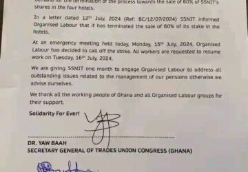 Organised labour makes U-turn, suspends strike over SSNIT hotels sale