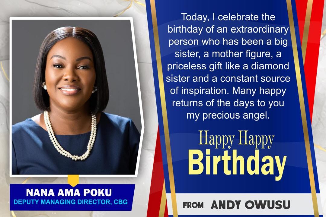 Infographic:Andy Owusu celebrates Deputy Managing director of CBG on her birthday