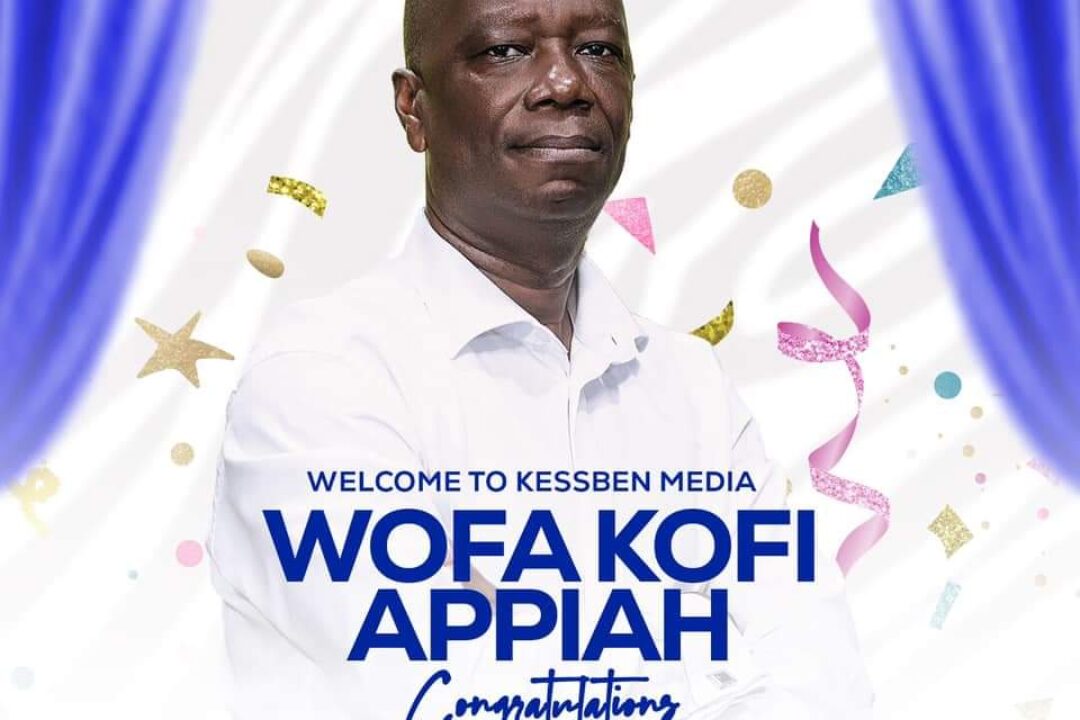 Infographic: Veteran Broadcast Journalist,Wofa Kofi Appiah joins Kessben Media