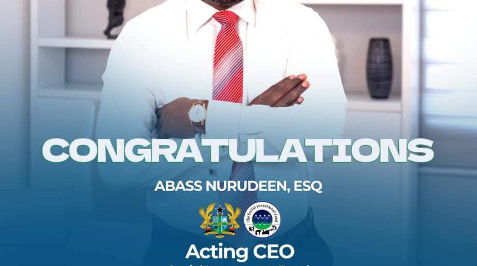 Ashanti NDC Communication Officer Abass Nurudeen appointed acting CEO of Social Investment Fund