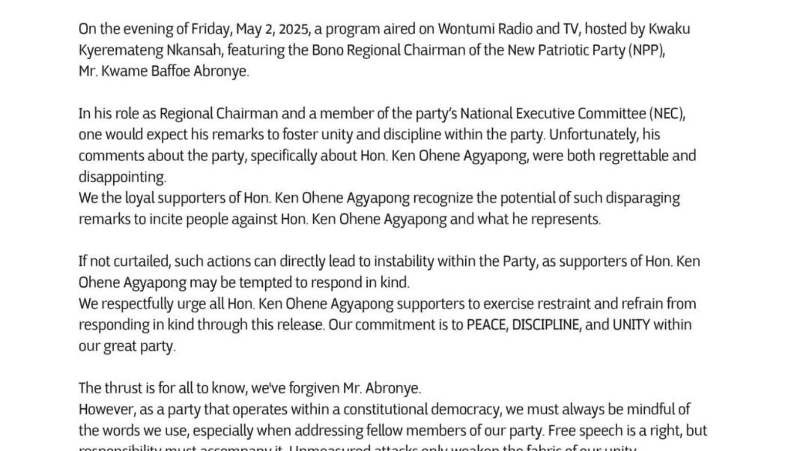 Statement:We’ve forgiven Mr.Abronye-Ken Agyapong ‘s campaign declares
