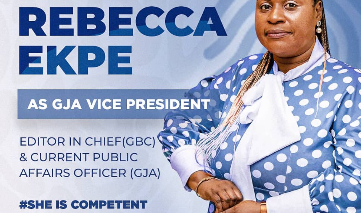 Vote REBECCA EKPE as your next vice president of Ghana Journalists Association(GJA)