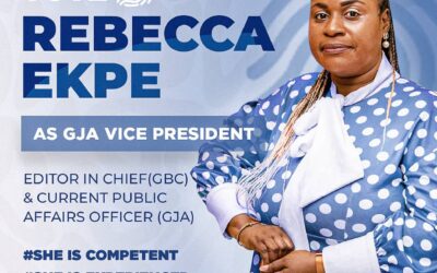 Vote REBECCA EKPE as your next vice president of Ghana Journalists Association(GJA)
