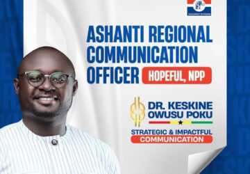 Dr.Keskine Owusu Poku to contest for Ashanti NPP Communications Officer post