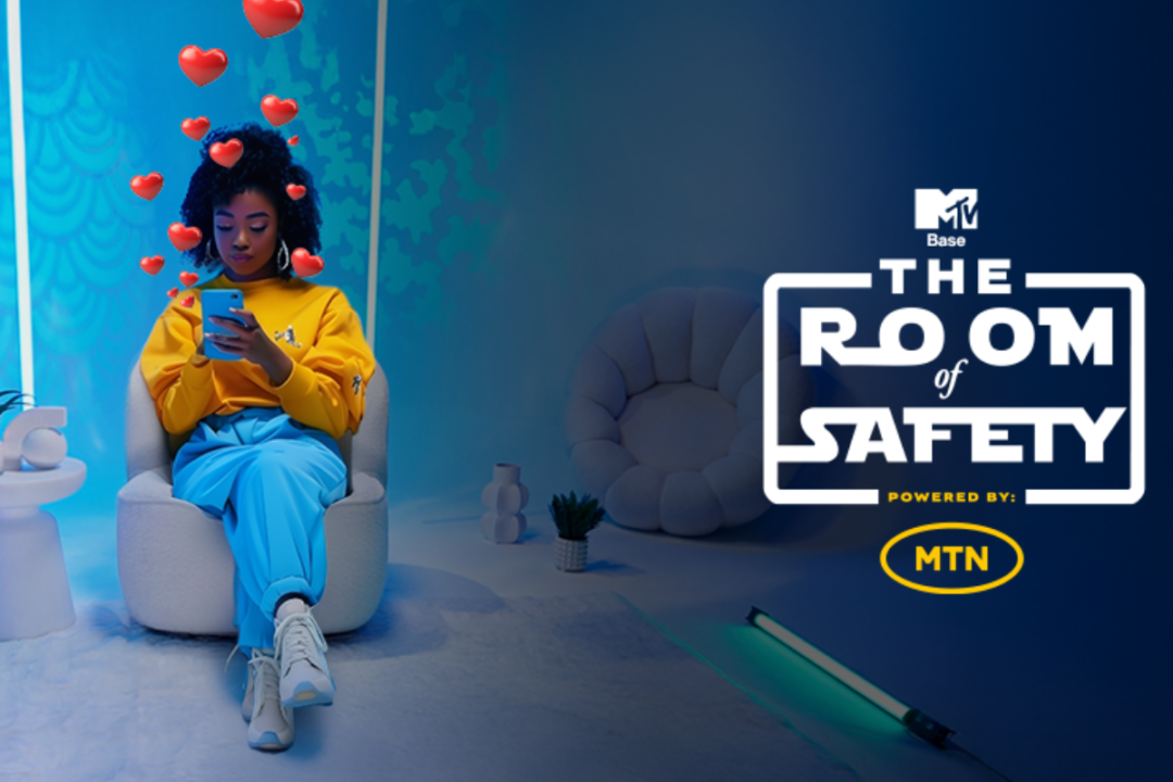 MTN AND MTV BASE PARTNER TO LAUNCH “ROOM OF SAFETY” SERIES TO EDUCATE YOUTH ON INTERNET SAFETY