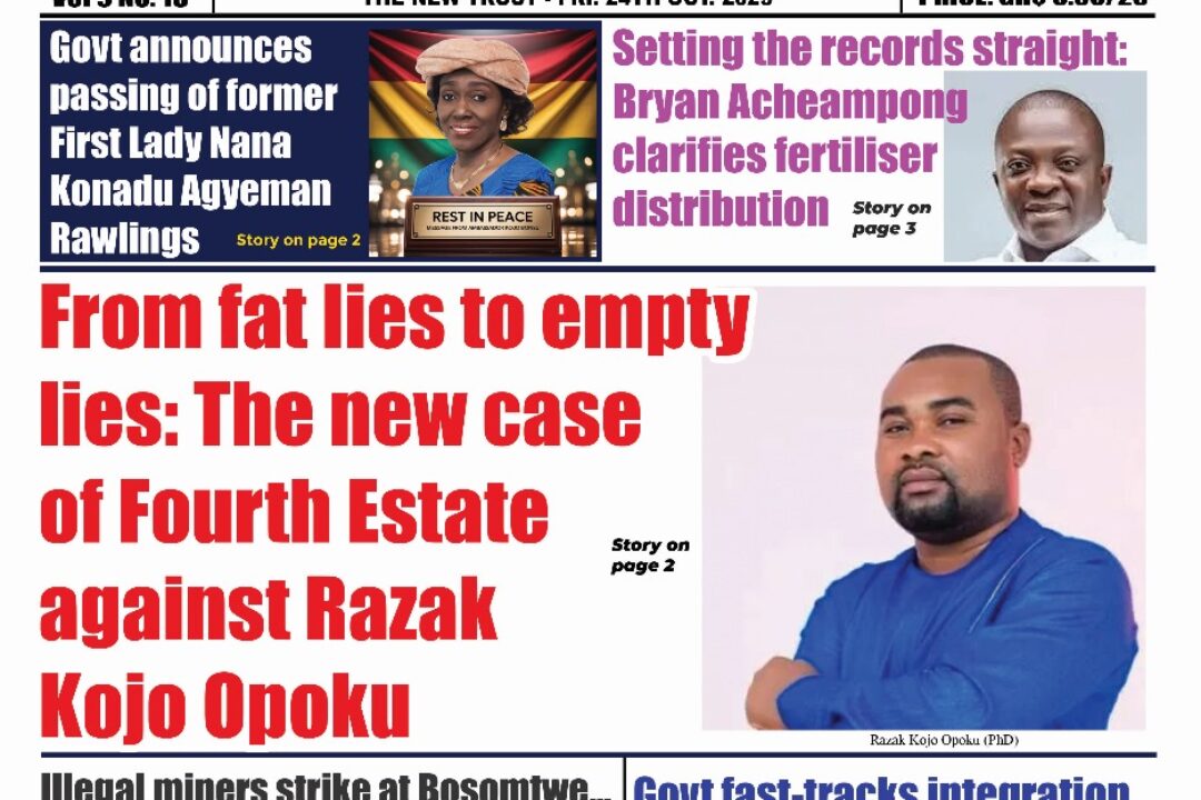 The New Trust Newspaper, Friday,24th October,2025 edition