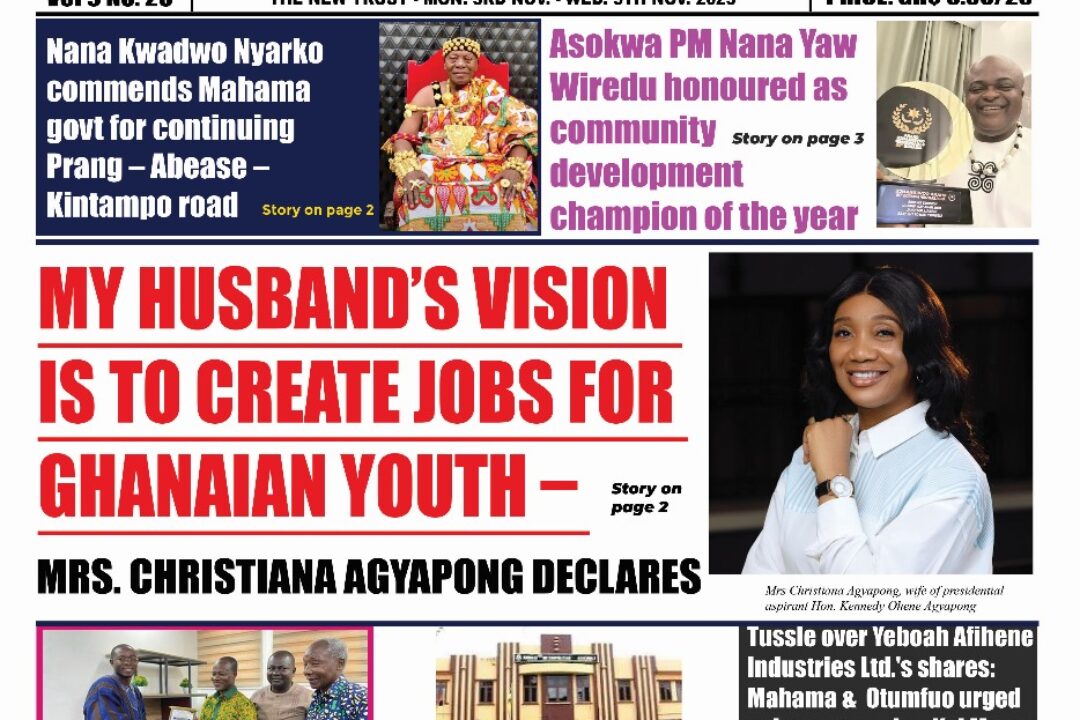 The New Trust Newspaper,Monday.3rd -Wed.5th November,2025 edition