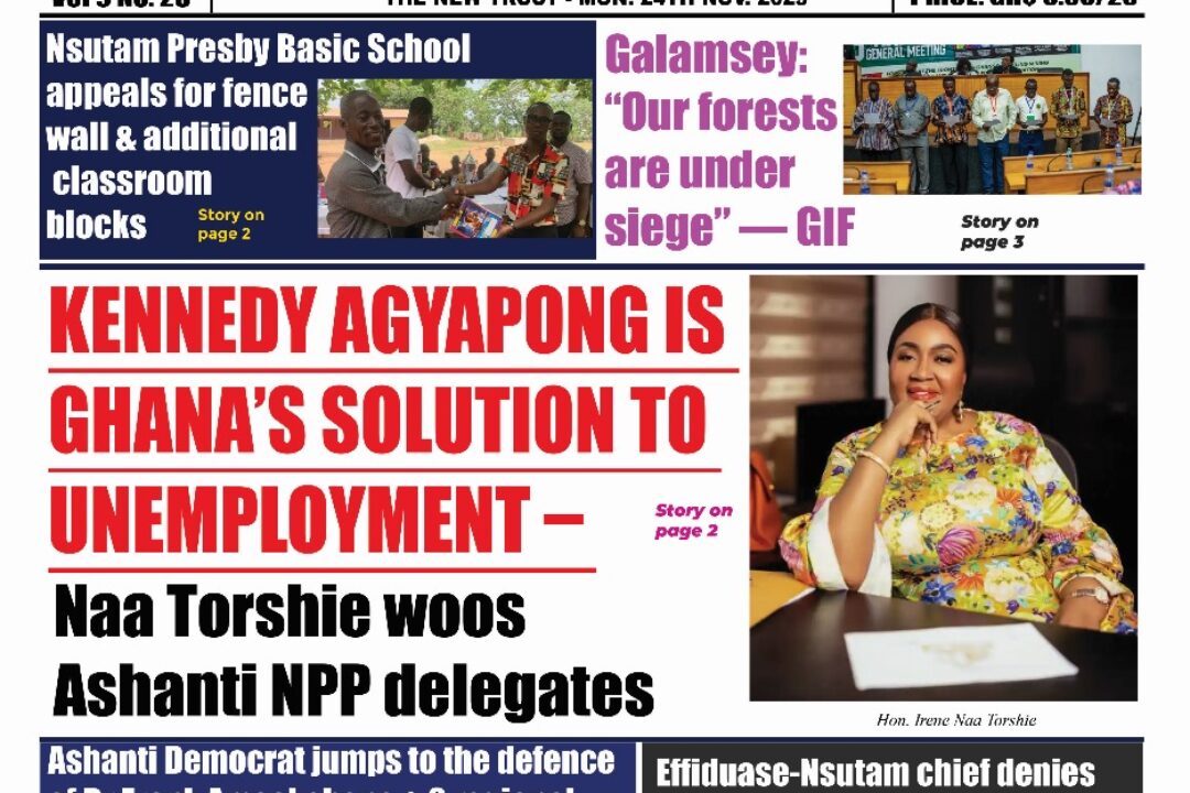 The New Trust Newspaper, Monday,24th November,2025 edition