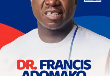 Dr. Francis Adomako (Francois): The strategic bridge to 2028 victory